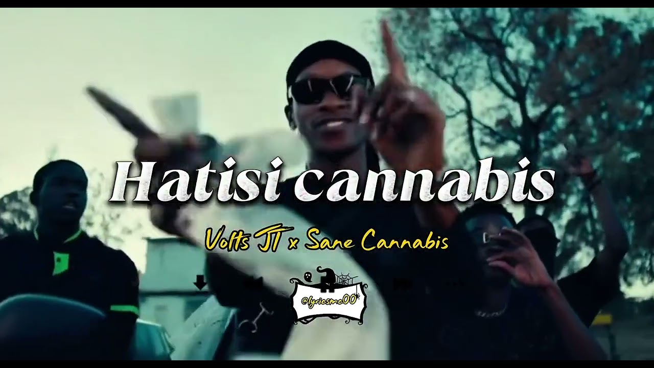 Volts JT x Sane Cannabis lyrics lyrical video 