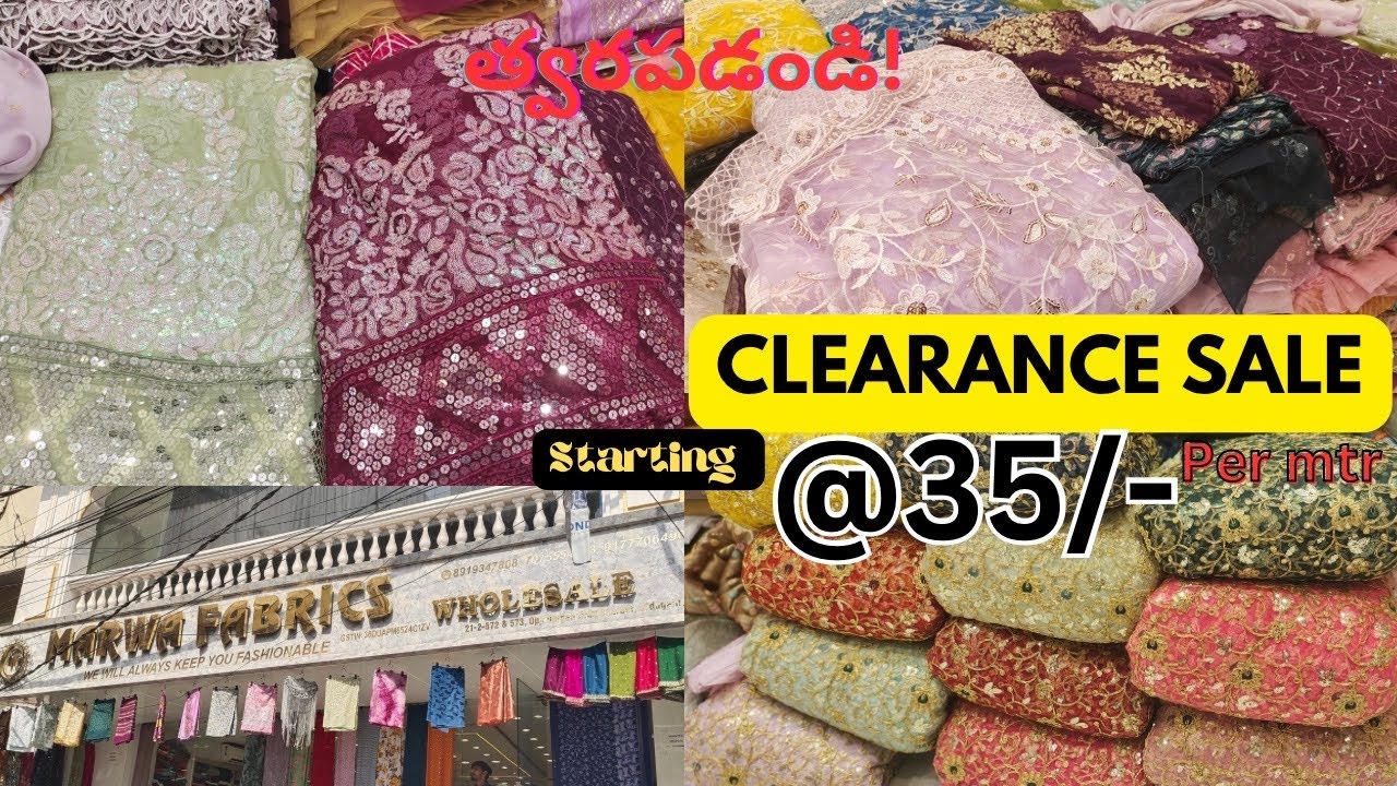 Clearance sale | Wholesale Fabrics shop | Marwa Fabrics | Wholesale clothing|Hyderabad|Special offer