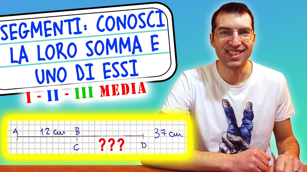 Problema coi SEGMENTI: conosci la SOMMA e UNO di essi [Tutorial per genitori]