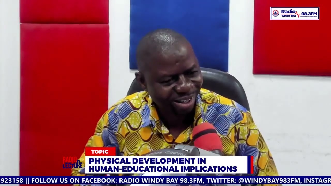 RADIO LECTURE SERIES (26/06/2025) COURSE CODE EDC 241: PSYCHOLOGY OF HUMAN DEVELOPMENT & LEARNING