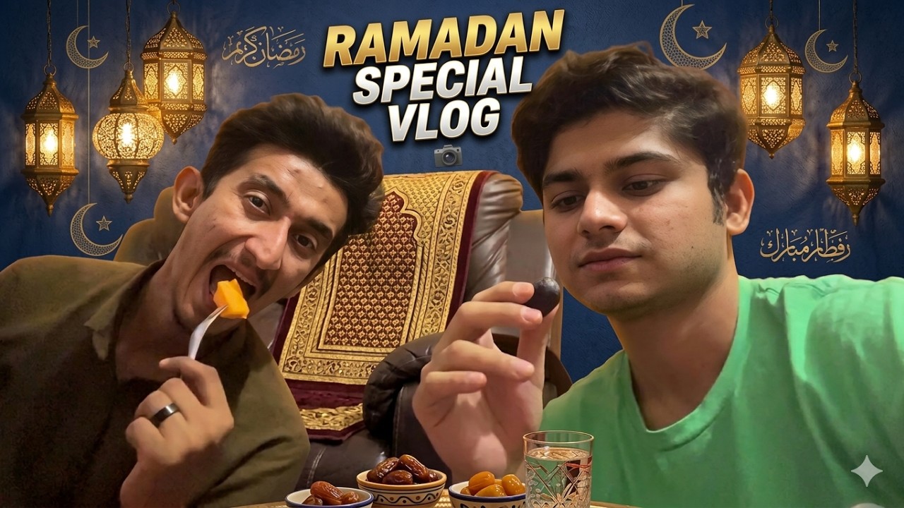 RAMADAN SPECIAL VLOG (After long time) - Ramadan 2026 - Iftari Vlog