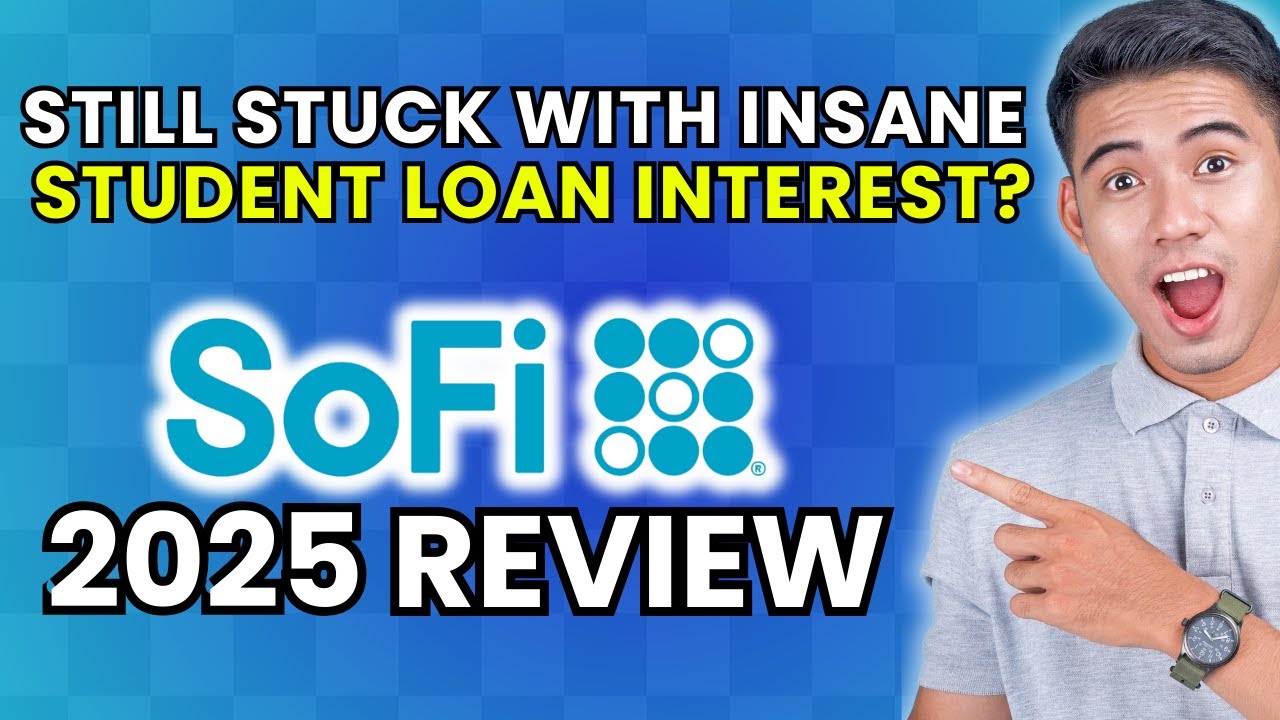 Sofi Student Loan Refinancing Review 2025 | Worth It or Leave It?