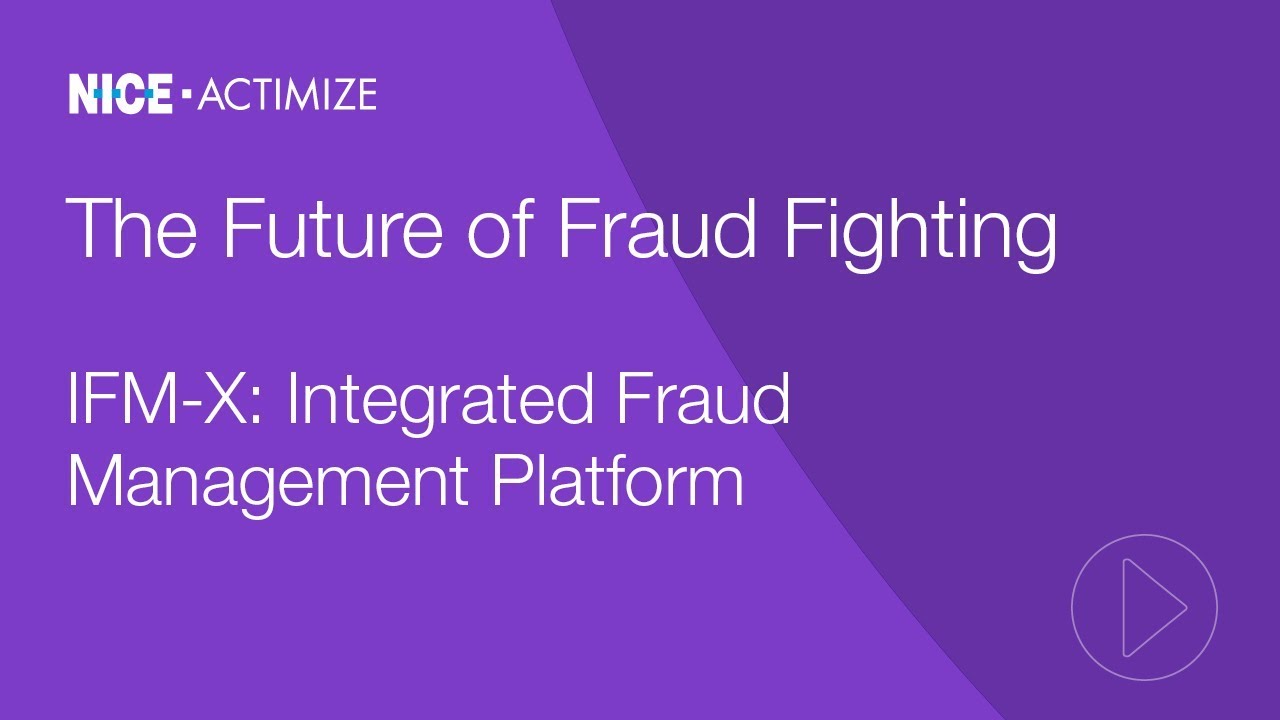 The Future of Fraud Fighting: IFM-X