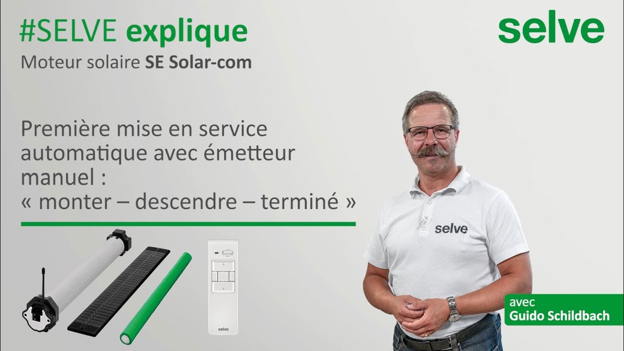 SELVE explique : Moteur solaire SE Solar-com – Première mise en service automatique