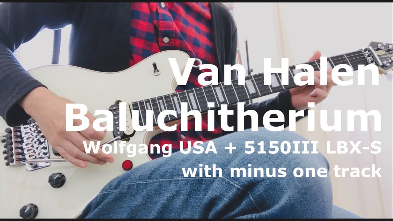 Van Halen / Baluchitherium (Guitar Cover)