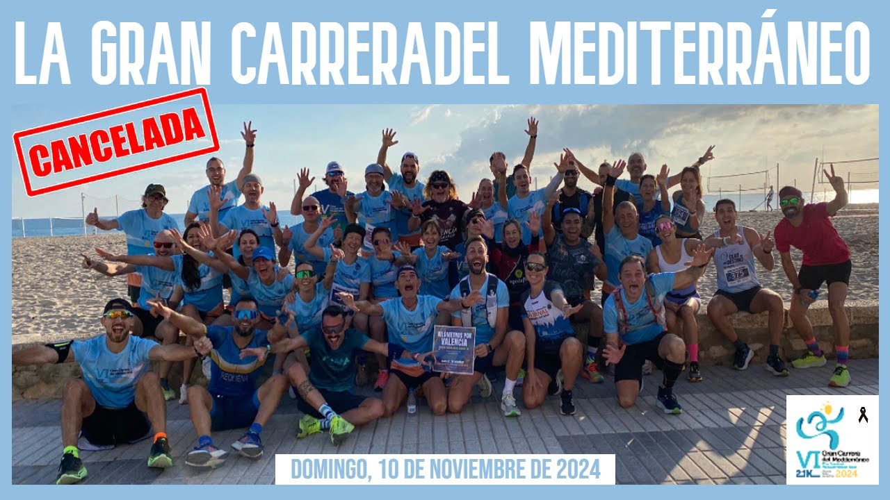 🏃🏽‍♀️ LA CANCELADA GRAN CARRERA DEL MEDITERRÁNEO 2024 - Domingo 10 de noviembre #mediamaratón  🏃🏽‍♂️