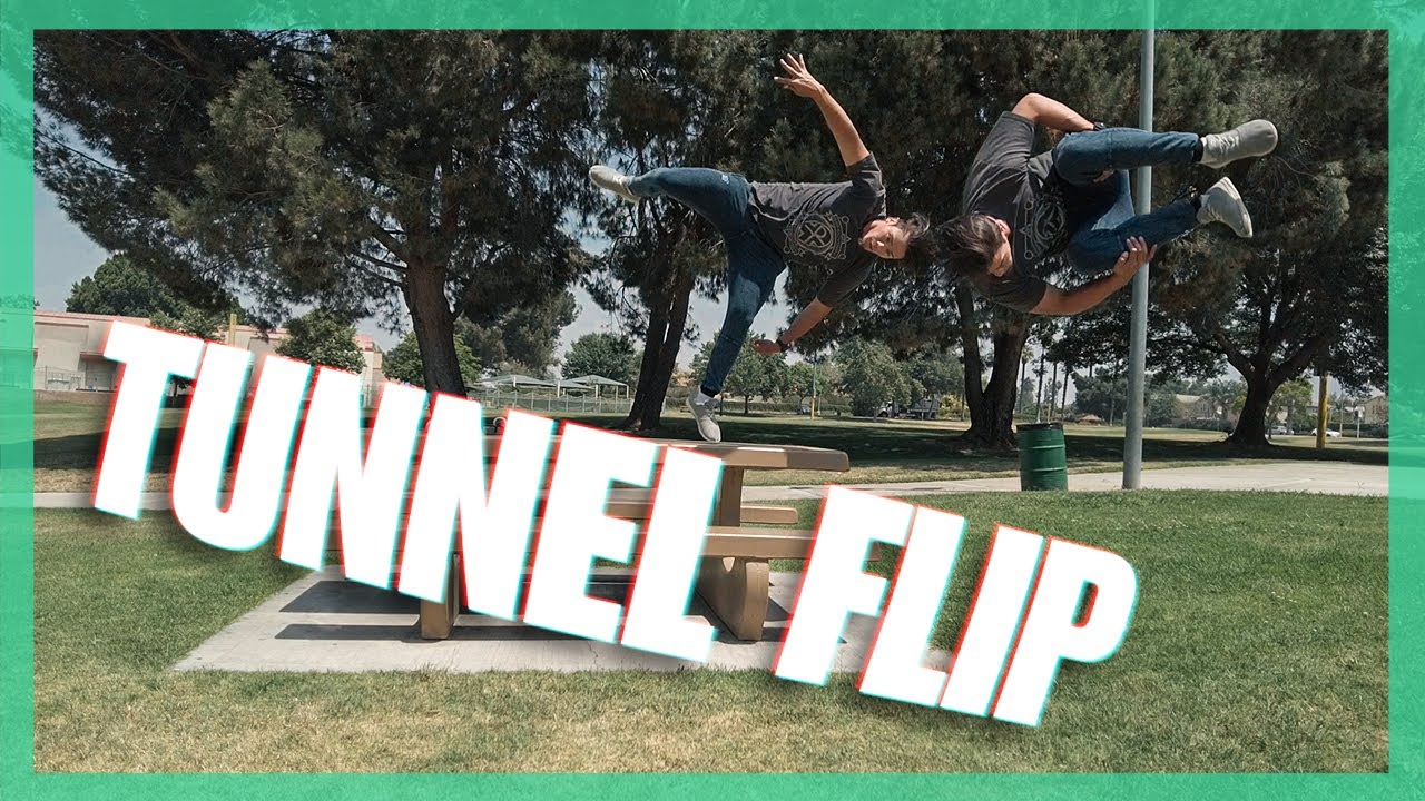 HOW TO TUNNEL FLIP / VORTEX FLIP - Simple Breakdowns and Progressions