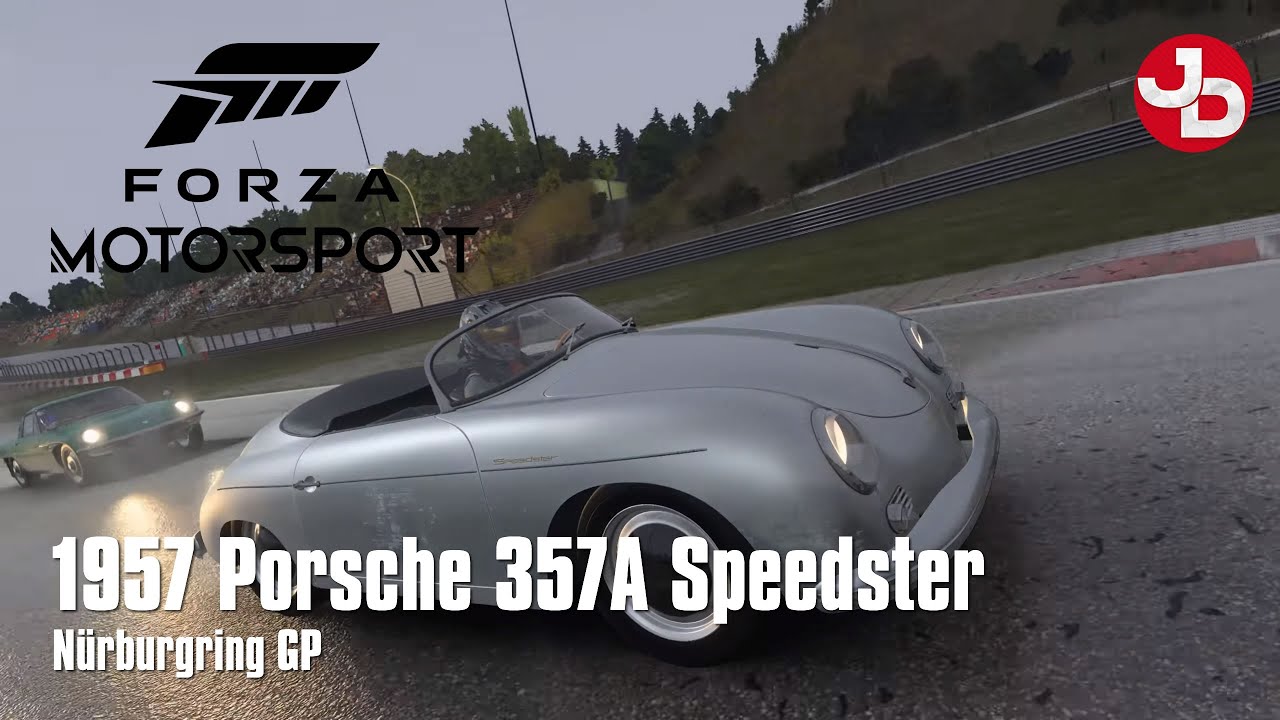 Forza Motorsport | 1957 Porsche 356A Speedster | N&uuml;rburgring GP (Rain) |  Race & Highlights