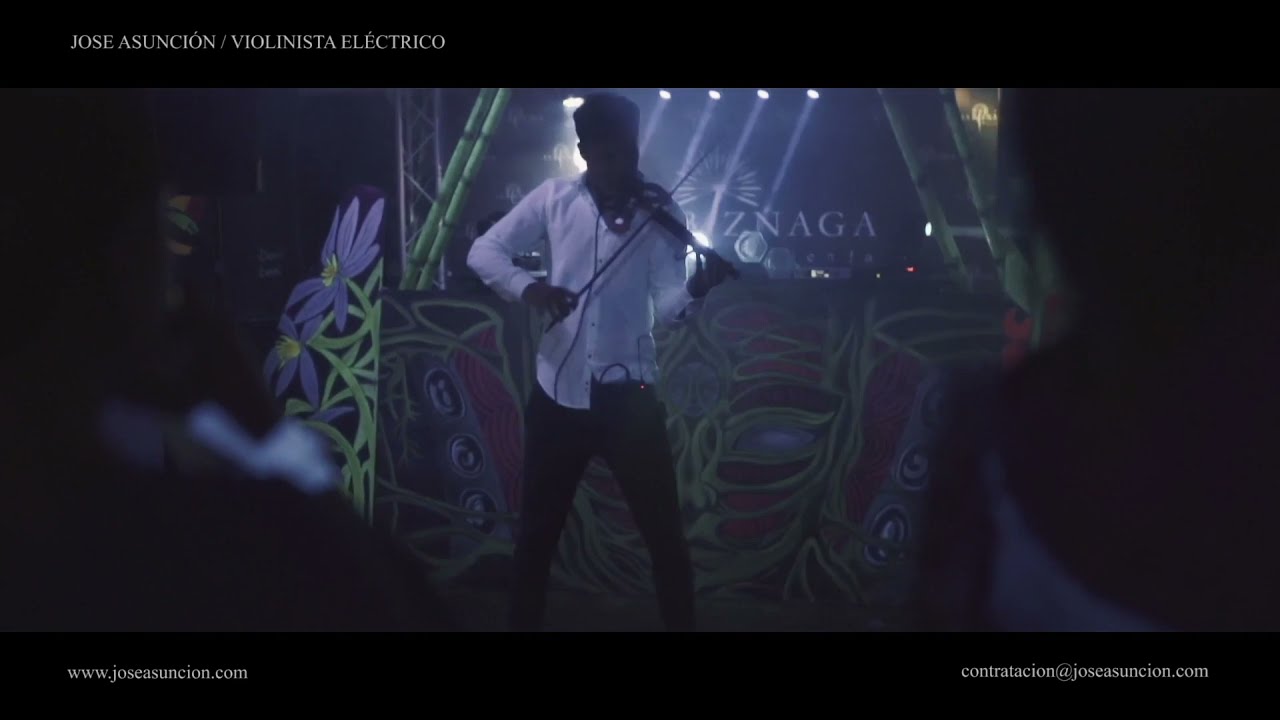 VIOLINISTA EL&Eacute;CTRICO PARA EVENTOS Y BODAS | ANIMACI&Oacute;N FIESTA | SHOW - Jose Asunci&oacute;n