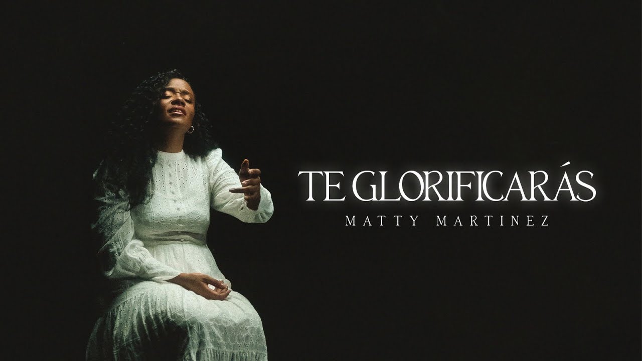 Te Glorificar&aacute;s