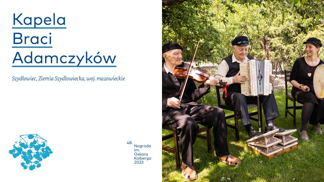 Kapela Braci Adamczyków | 48. Nagroda im. Oskara Kolberga