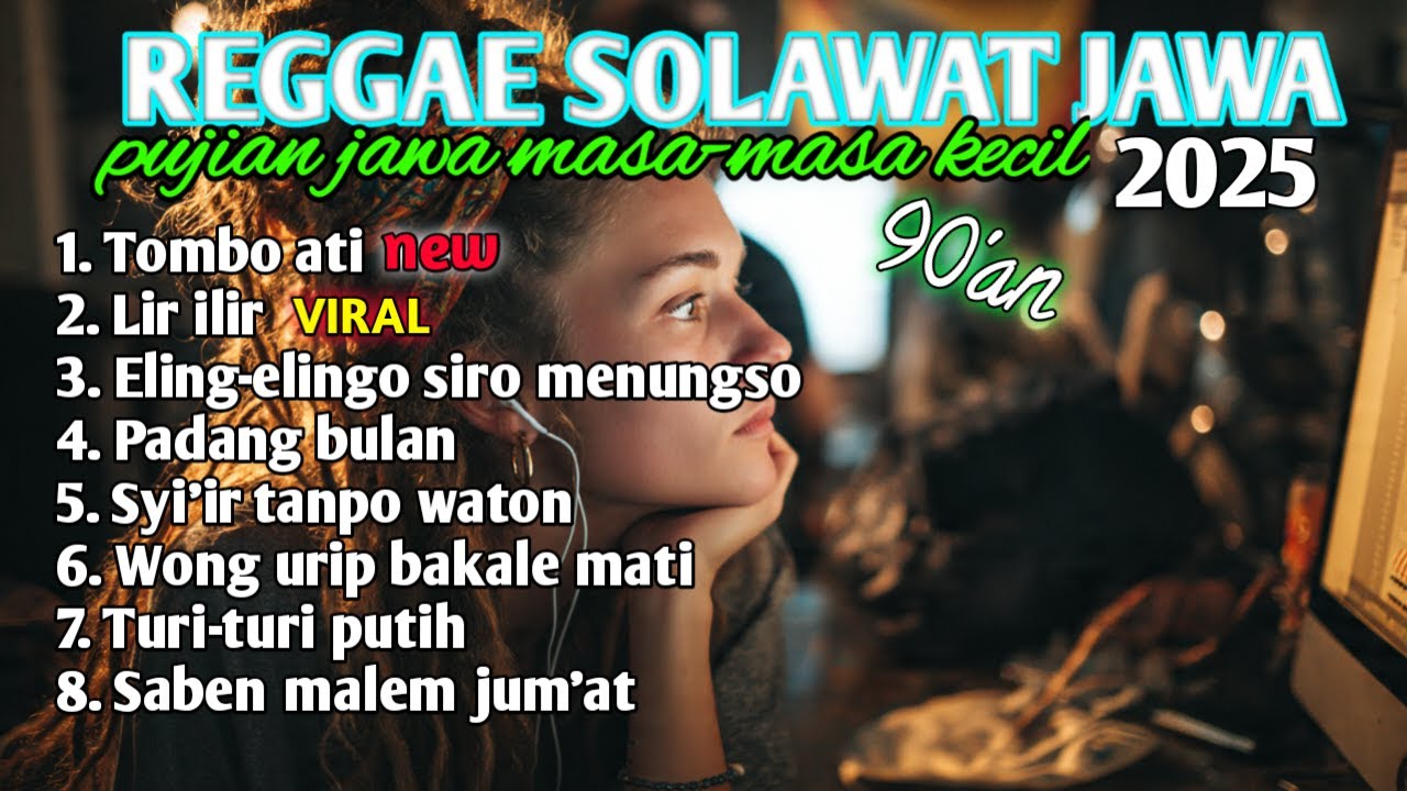 🔴 Nonstop Reggae Ska Sholawat Jawa Viral 2025 | Lir Ilir &ndash; Tombo Ati &ndash; Wong Orep Bakale Mati