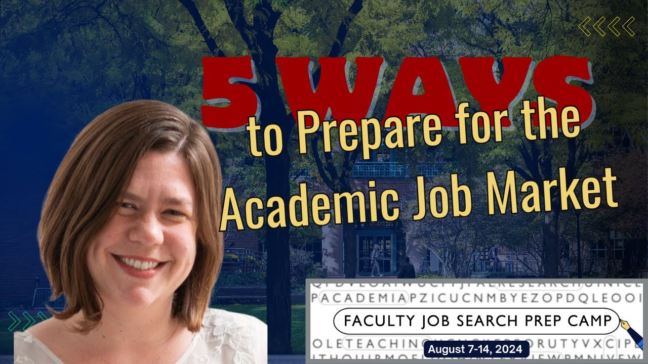 5 Ways To Prepare For The Academic Job Search