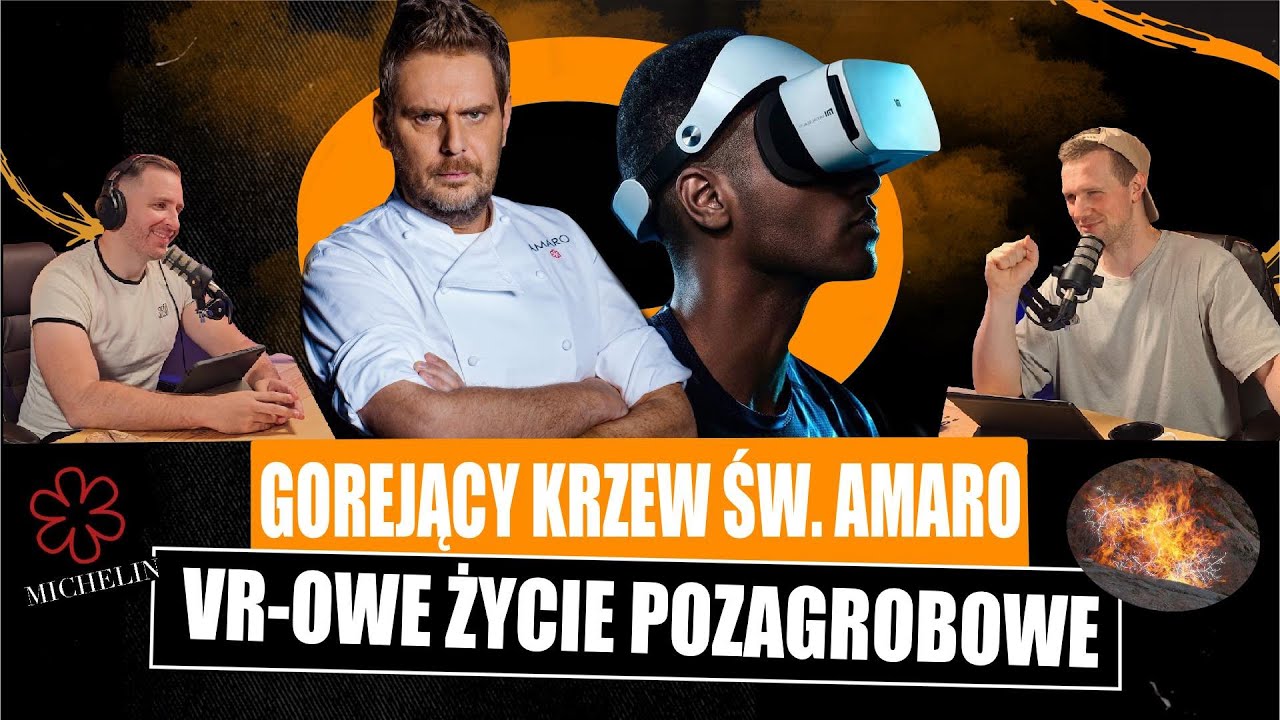 #40 Nowy Uzdrowiciel Amaro i Koreańskie VRy