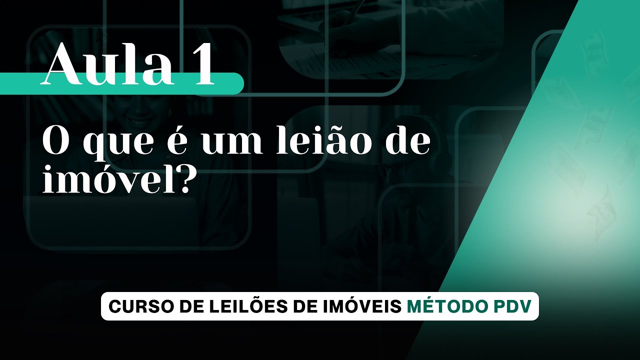 Aula 1 - O que é o Leilão de Imóvel? | Curso Completo de Leilões de Imóveis | Eduardo Mendes