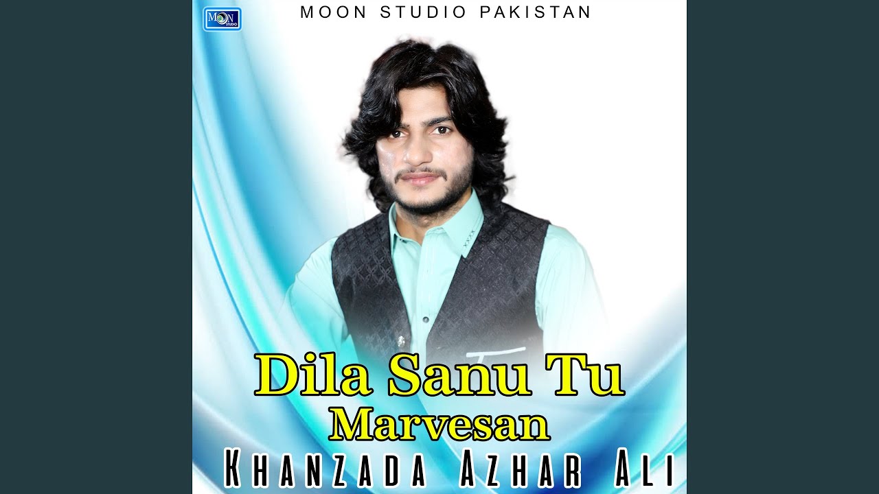 Dila Sanu Tu Marvesan