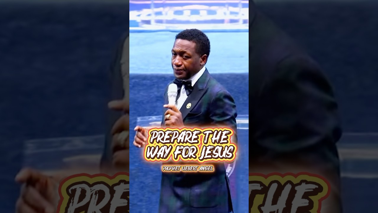 🚨Prepare The Way For Jesus - Prophet Uebert Angel 🔥#jesuschrist #spiritembassy