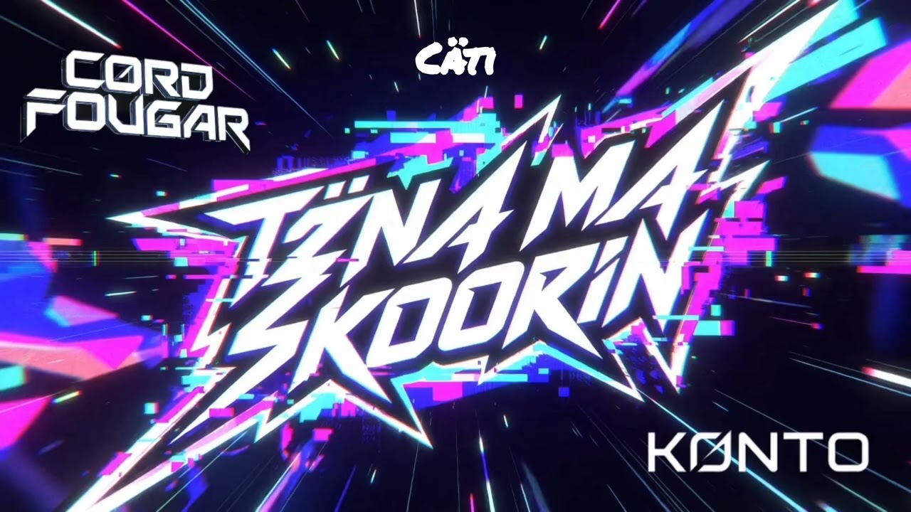 Cäti x Cord Fougar & Konto - Täna Ma Skoorin (2026) (Mashup)