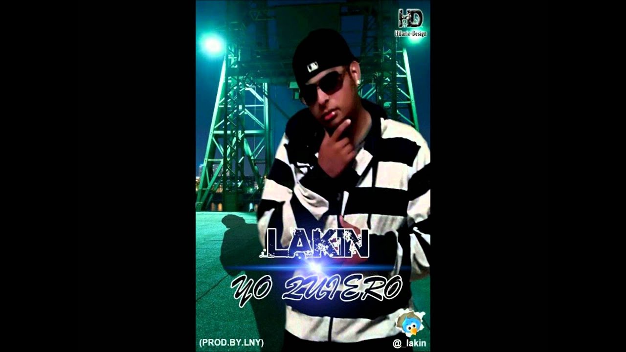 Yo Quiero - Lakin