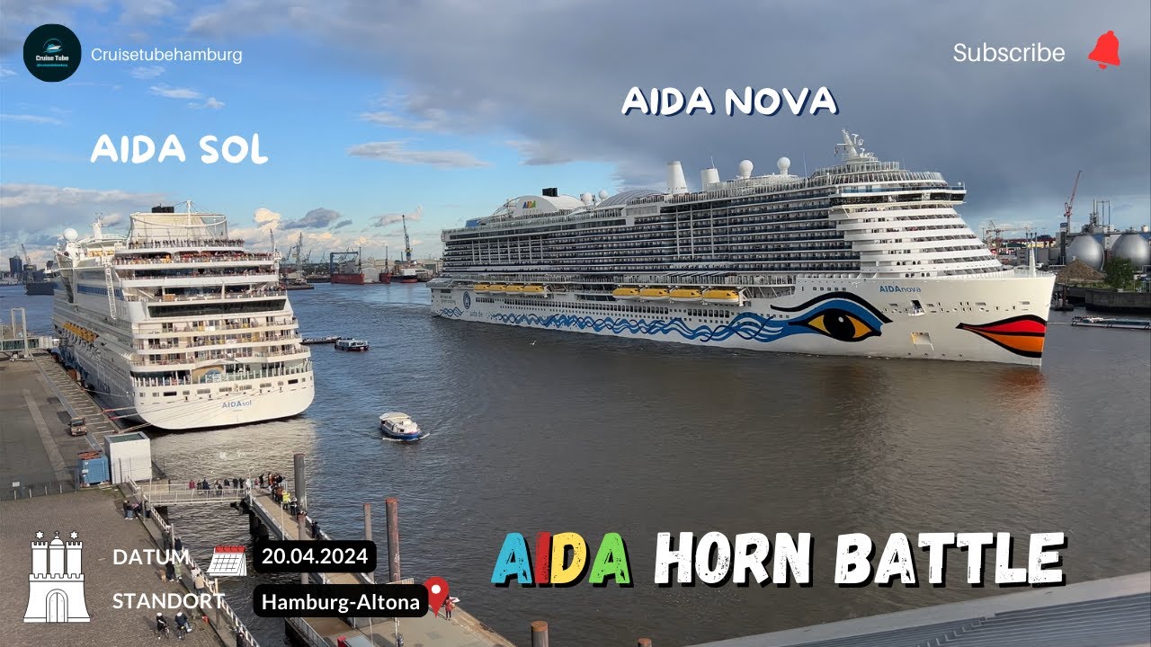 Spektakuläres Horn-Duell: AIDA Nova vs. AIDA Sol in Hamburg | 20.04.2024