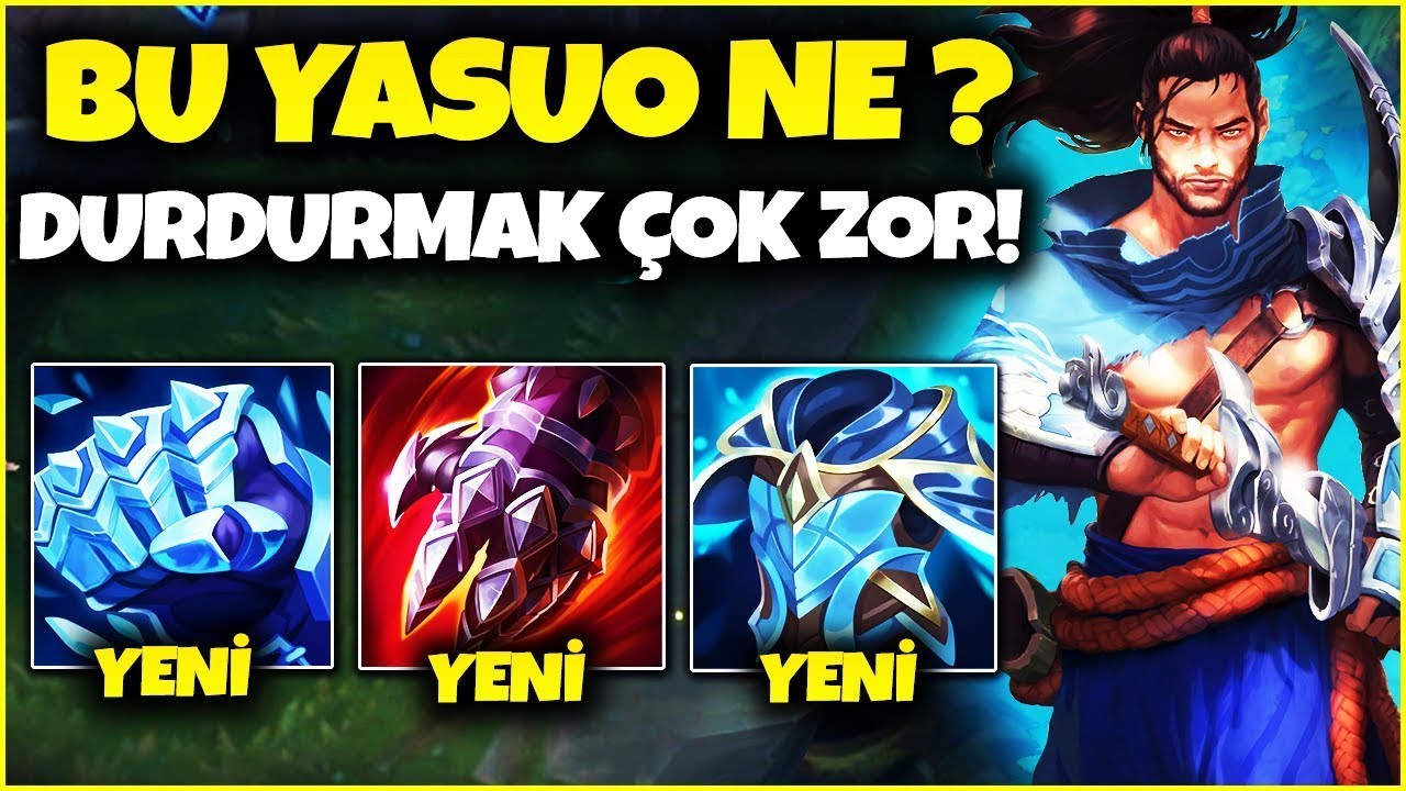 BU YASUO'YU DURDURMAK ÇOK ZOR!