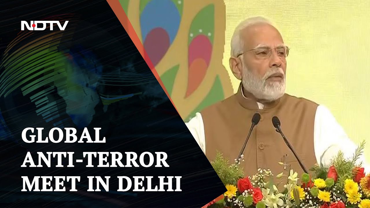 PM Modi At Global Anti-Terror Meet In Delhi