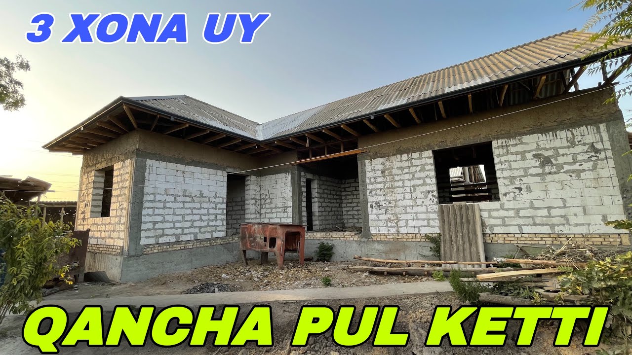 BU YIL 3 XONA UY QURISHKA QANCHA PUL KETADI TOLIQ VIDEO