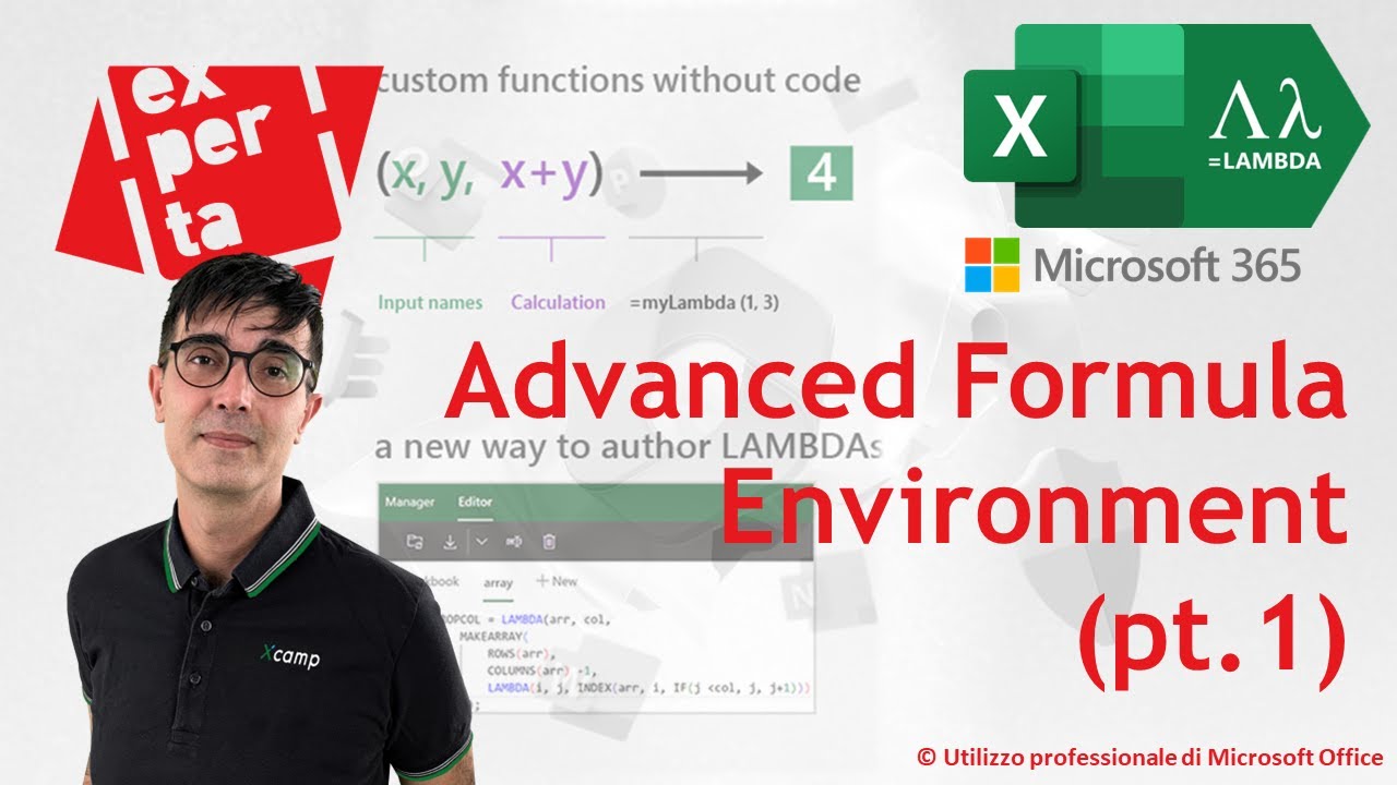 EXCEL 365: 😏 Advanced Formula Environment (pt.1): l’editor di formule di cui non potrai fare a meno