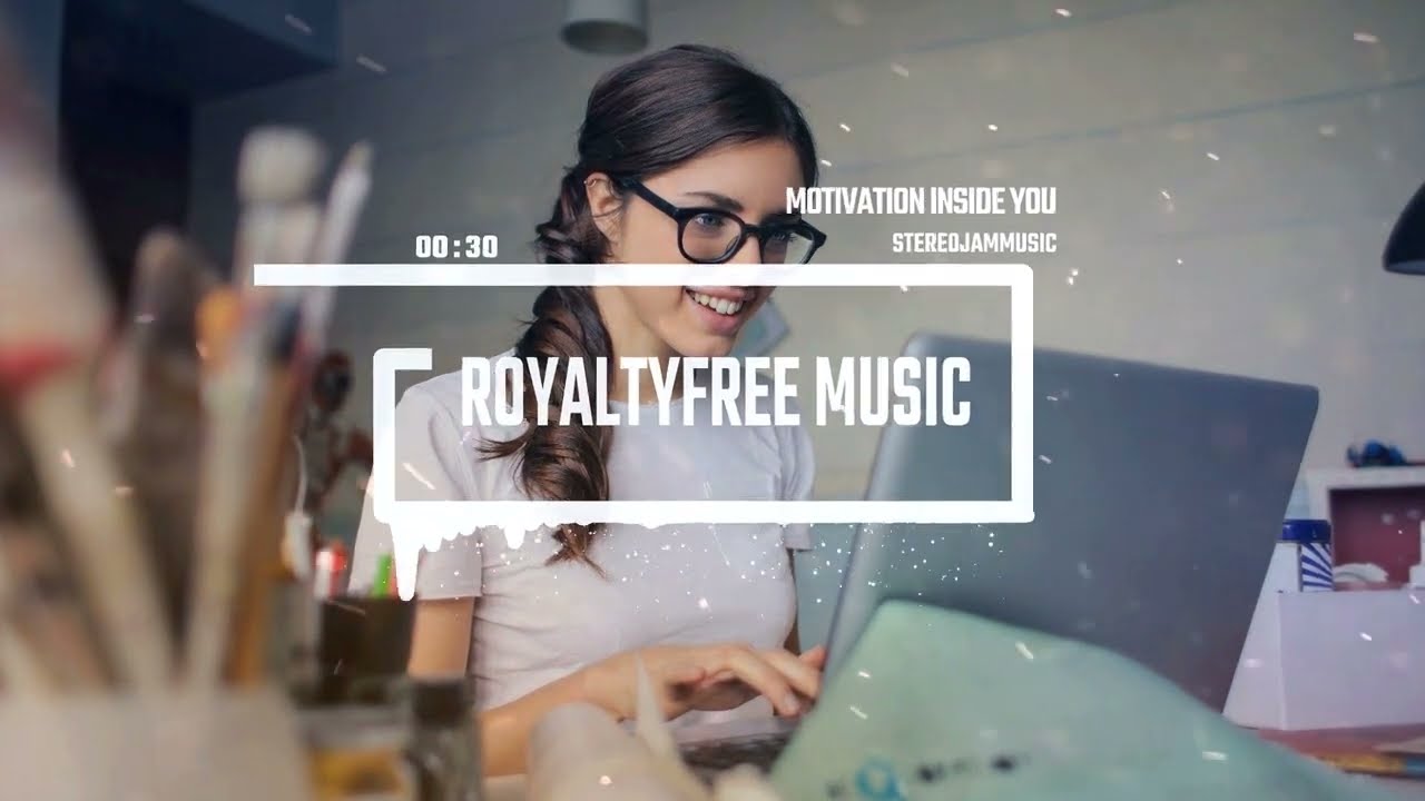 Motivation Inside You - by StereojamMusic [Corporate Background Music]