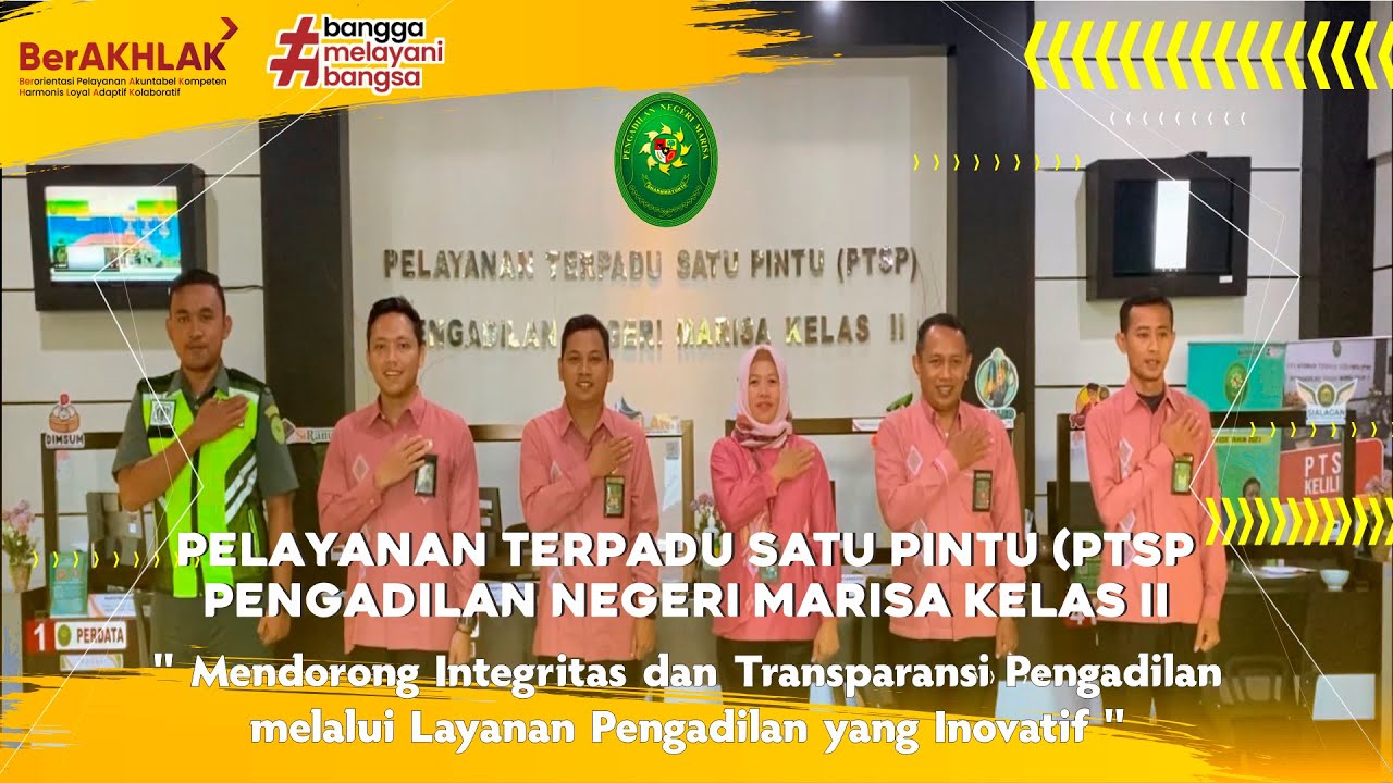VIDEO PROFIL PELAYANAN TERPADU SATU PINTU (PTSP) PENGADILAN NEGERI MARISA KELAS II TAHUN 2023
