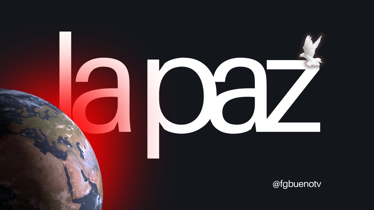 La paz