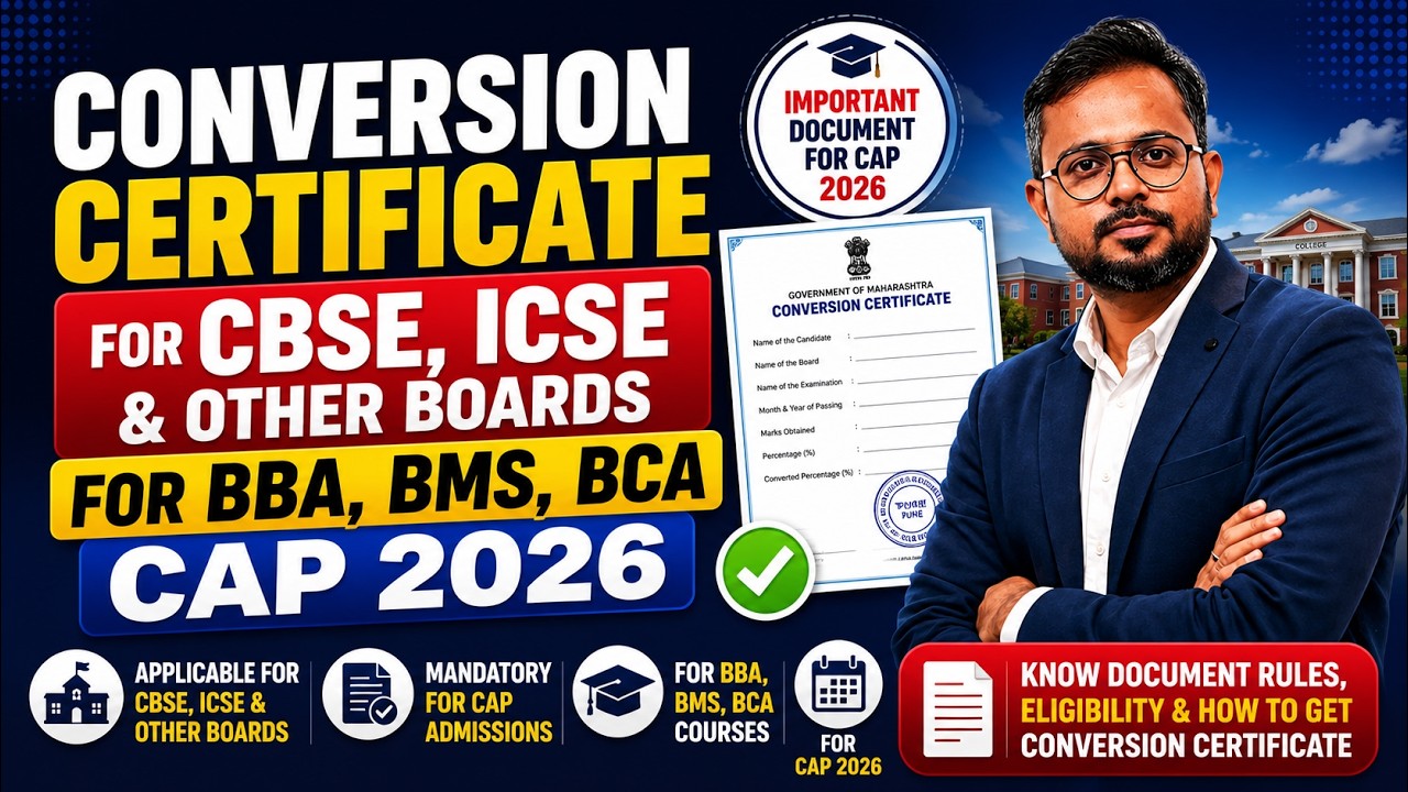 Conversion Certificate for CBSE ICSE & Other Boards &mdash; BBA BMS BCA CAP 2026 | How to Get It 🚀