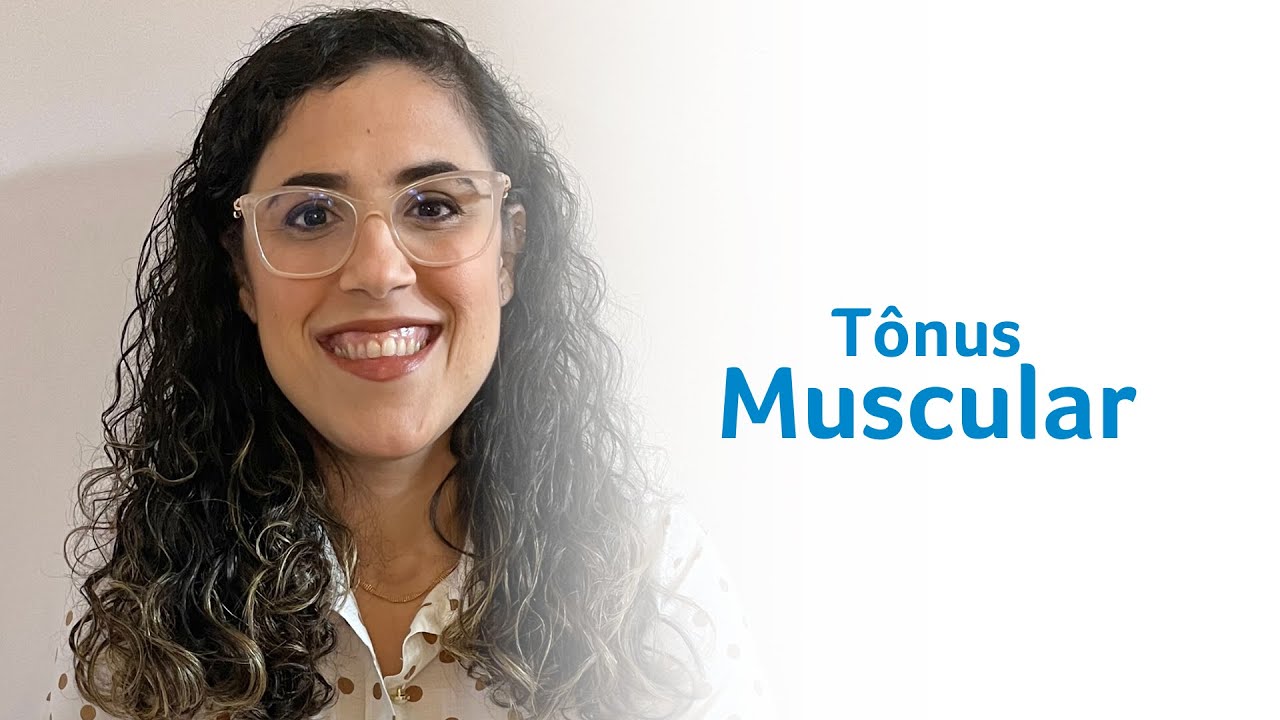 O que é tônus muscular? | Fisiovital