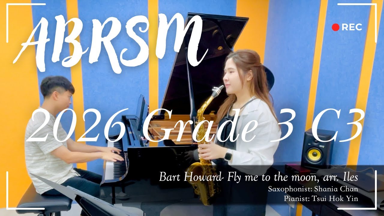 [2026 ABRSM Grade 3 Saxophone Exam] C3 
