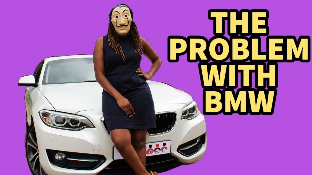 Why you should NOT buy a BMW as your first car