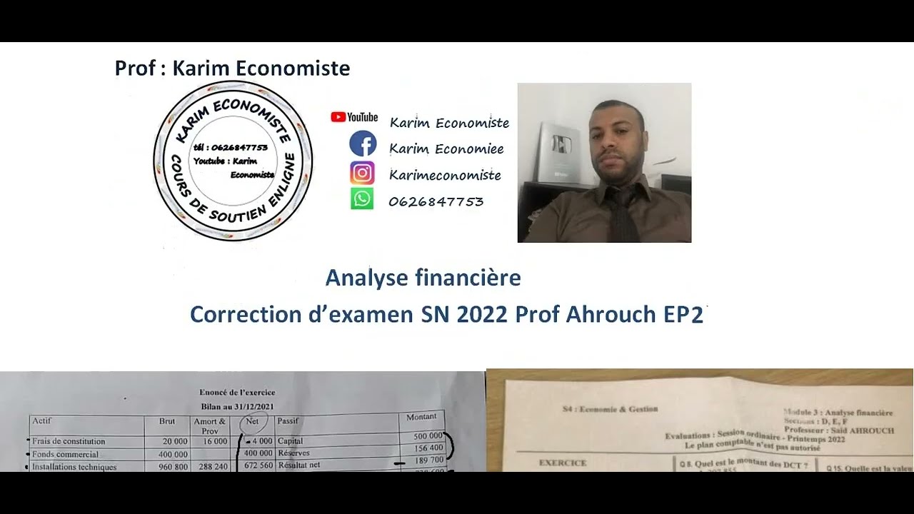 Correction d'examen d'analyse financière S4 SN 2022 Prof Ahrouch Fsjes Agadir EP2