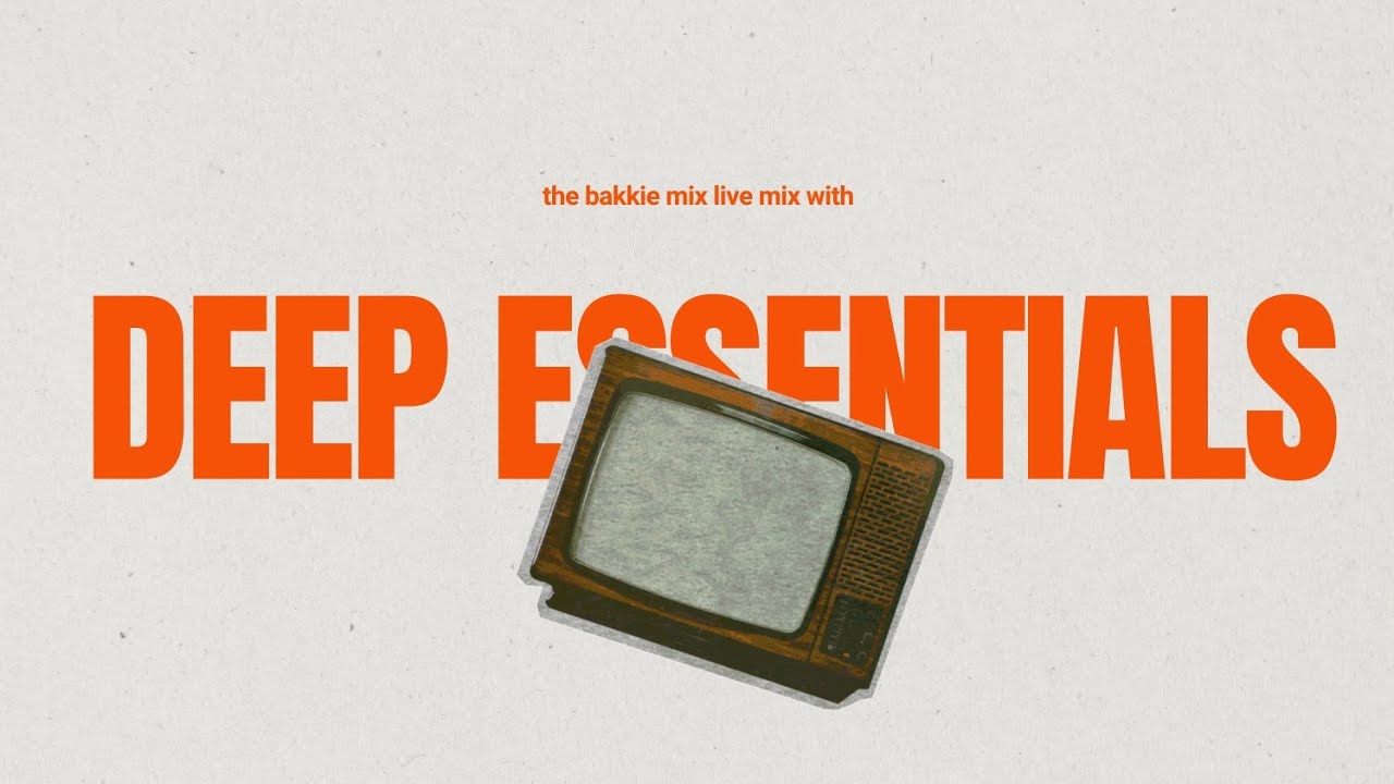 The Bakkie Mix #040 Guest Mix by Deep Essentials