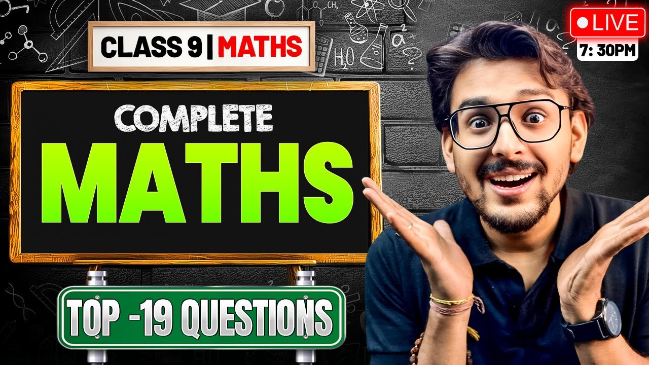 Top 19 Questions🔥 | Complete Maths Revision | CBSE Class 9 2025-26 | Pranav Sir
