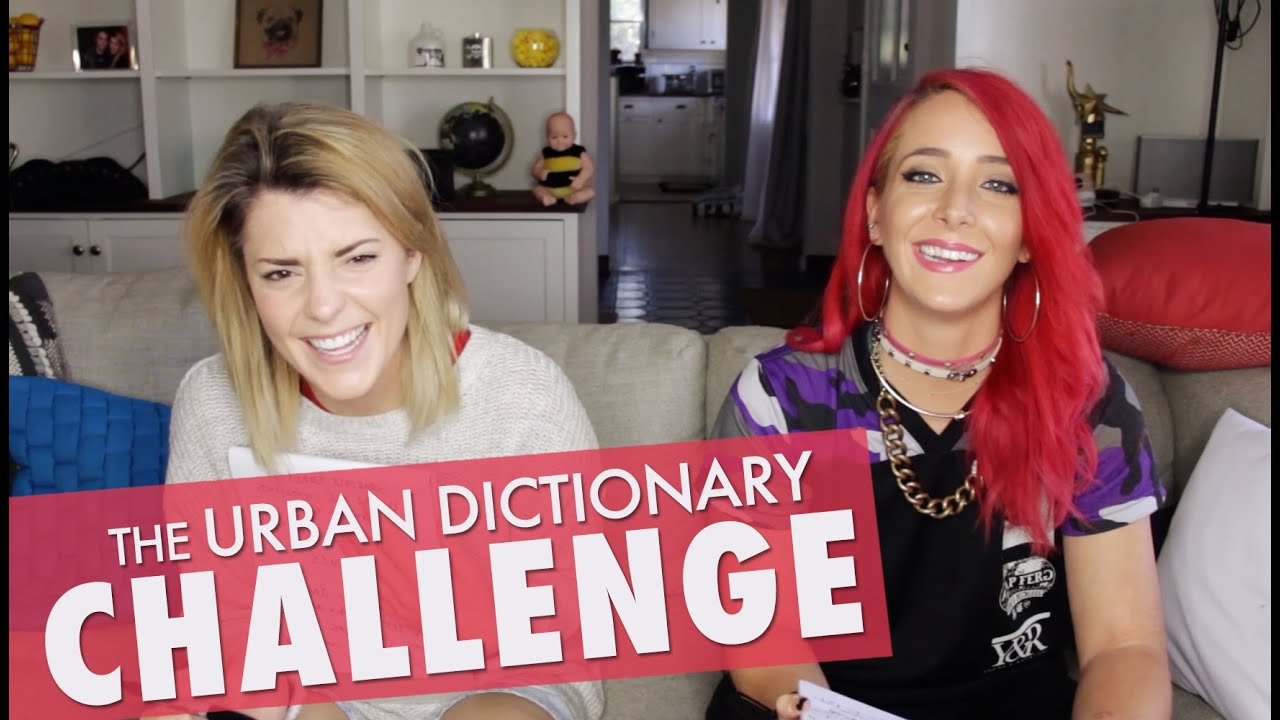 URBAN DICTIONARY CHALLENGE w/ JENNA MARBLES // Grace Helbig