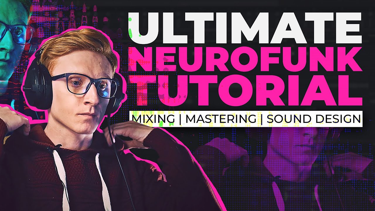 How to make NEUROFUNK DNB | SOUND DESIGN, MIXING, MASTERING