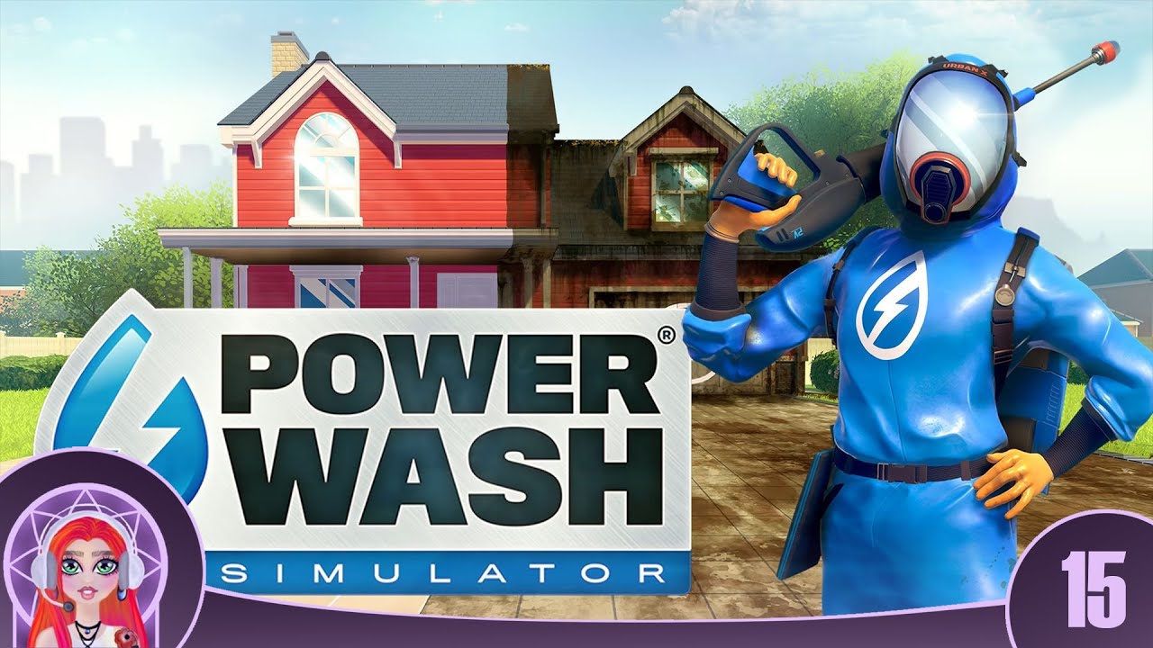 #15 Powerwash - Session détente