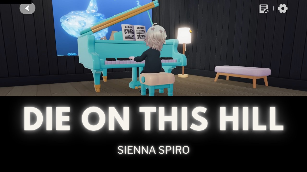 Die On This Hill - Sienna Spiro | Heartopia Piano