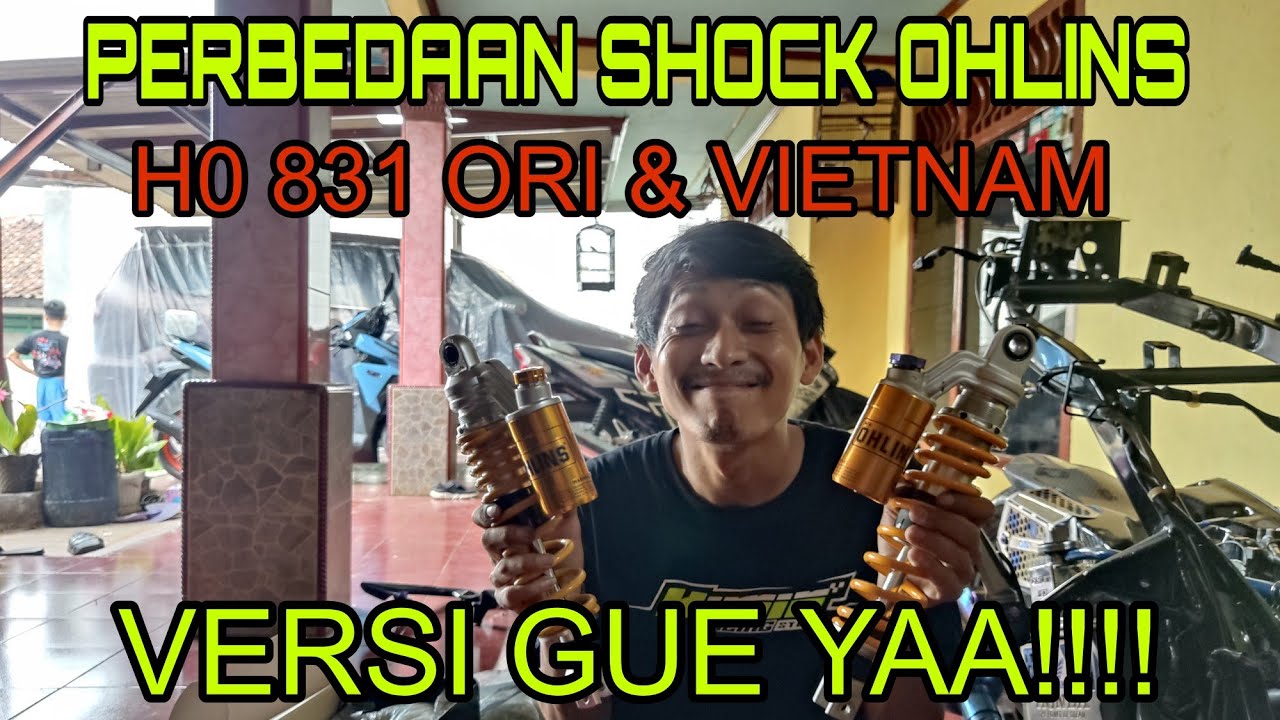 PERBEDAAN SHOCK OHLINS HO831 ORI & VIETNAM