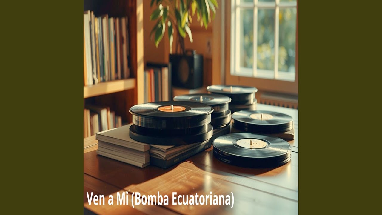 Ven a Mi (Bomba Ecuatoriana)