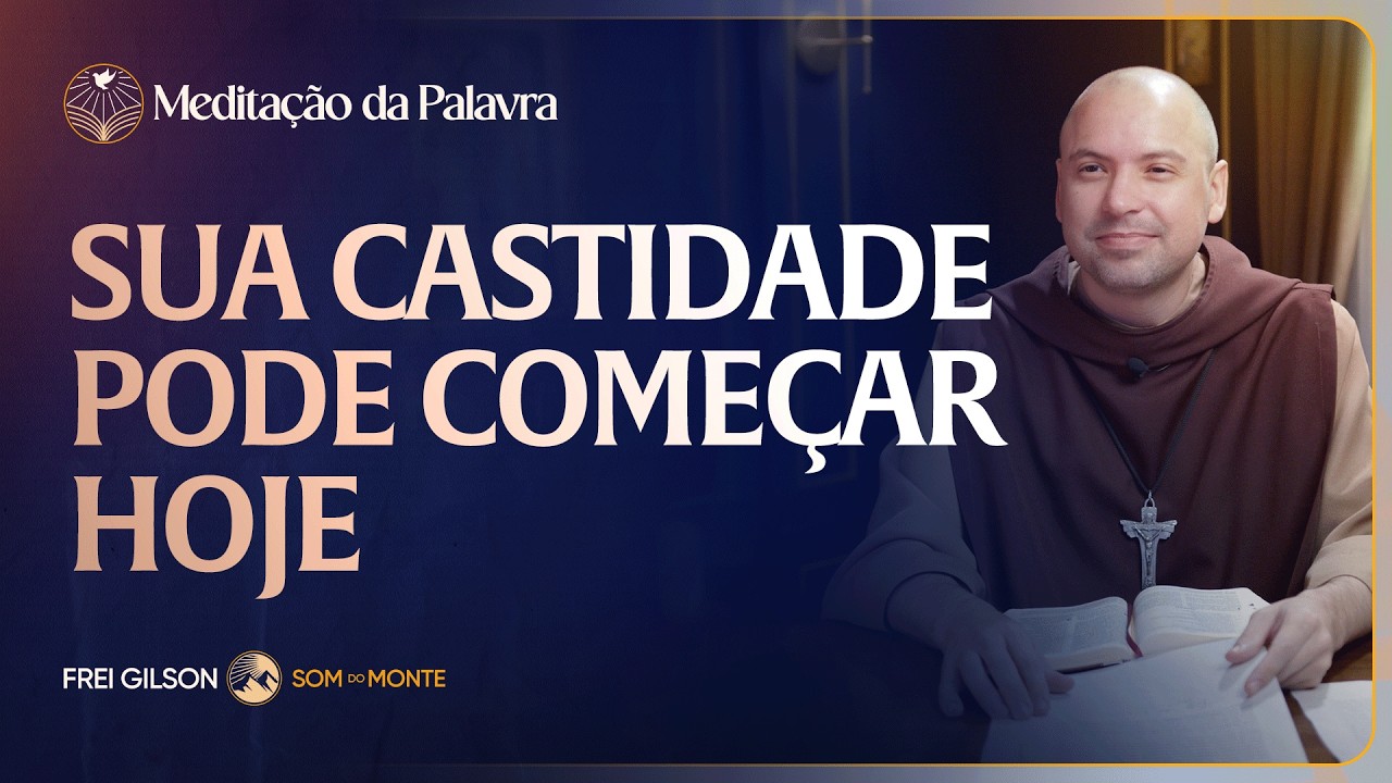 Sua castidade pode começar hoje | (João 4, 5-15.19b-26.39a.40-42) #2643 | Meditação da Palavra