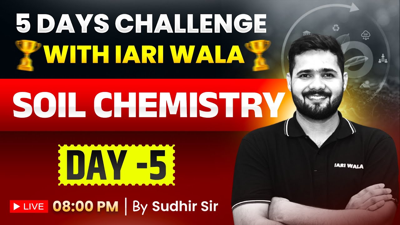 Day 05 I Soil Chemistry One Shot I ASRB NET 2026  Classes