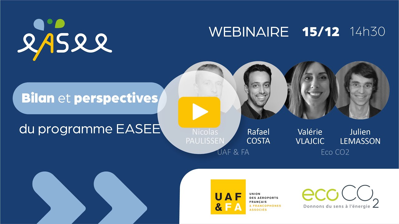 Bilan et perspectives du programme EASEE
