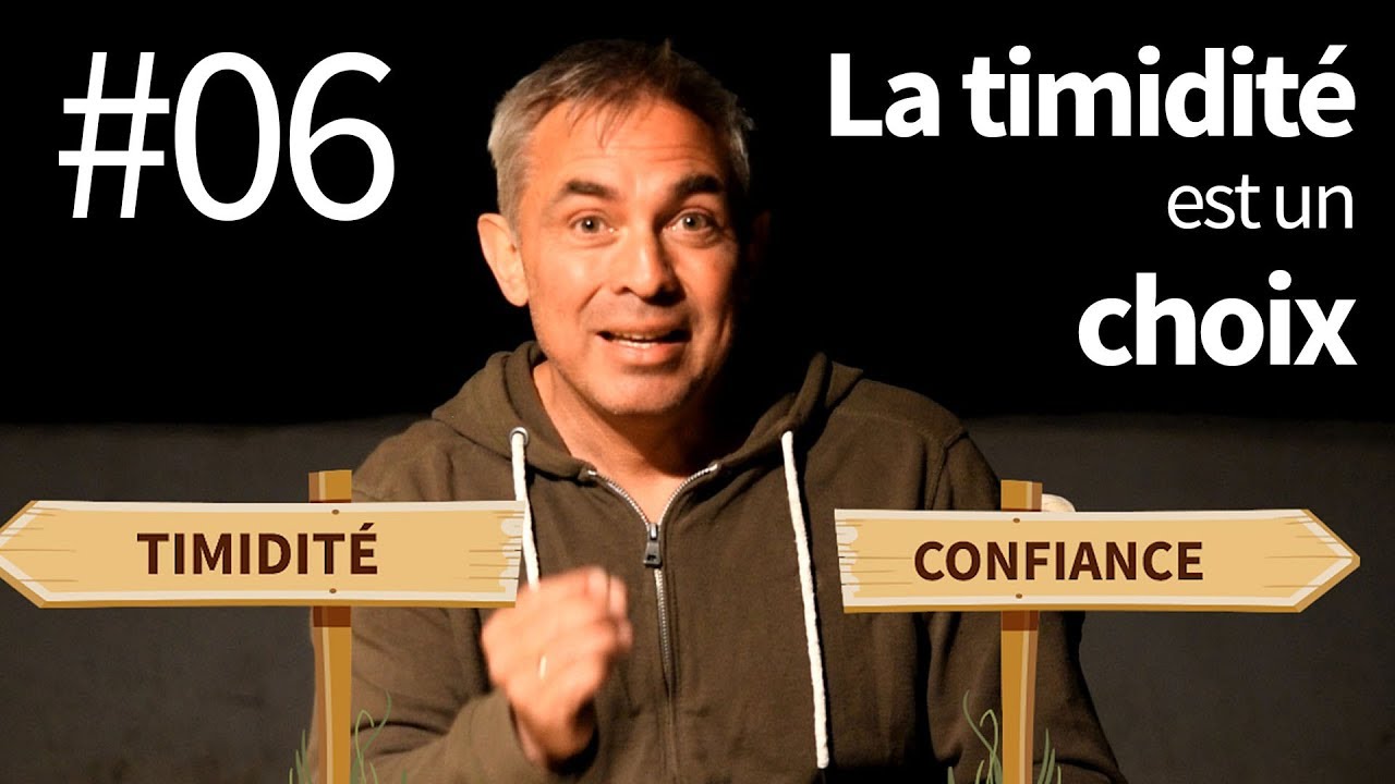 La timidit&eacute; est votre choix (inconscient)