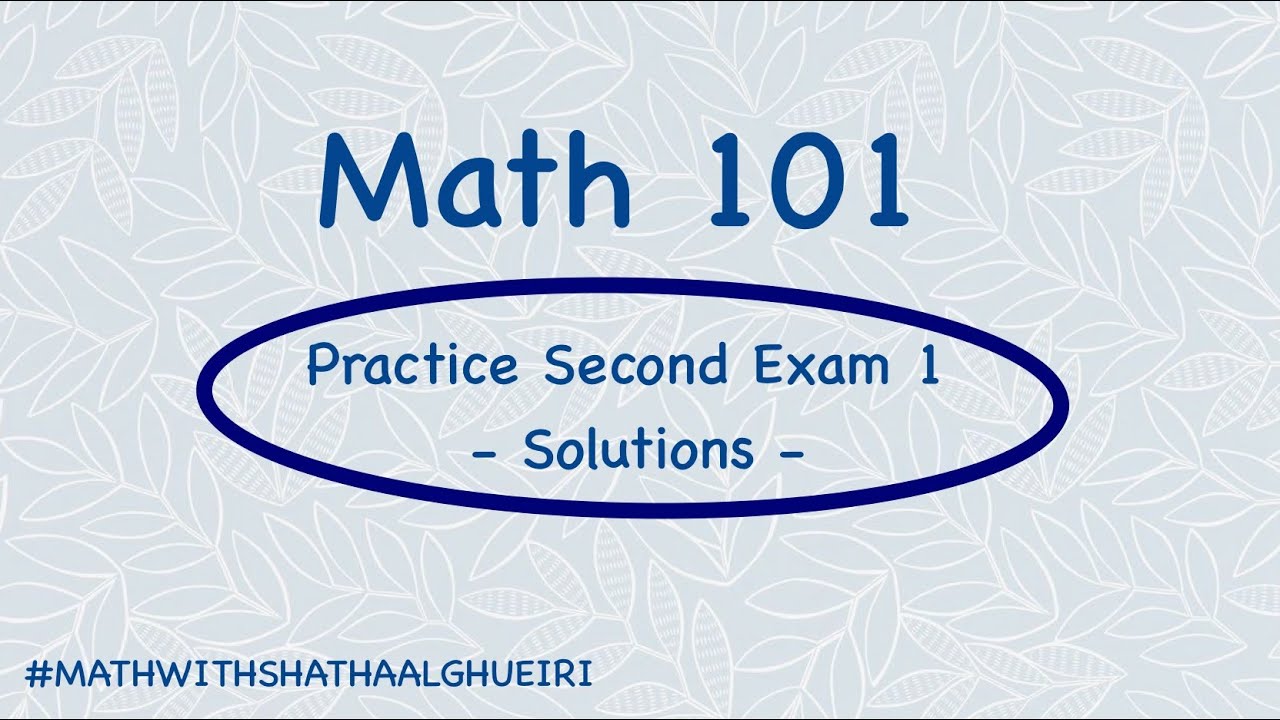 Practice Second Exam 1- Solutions