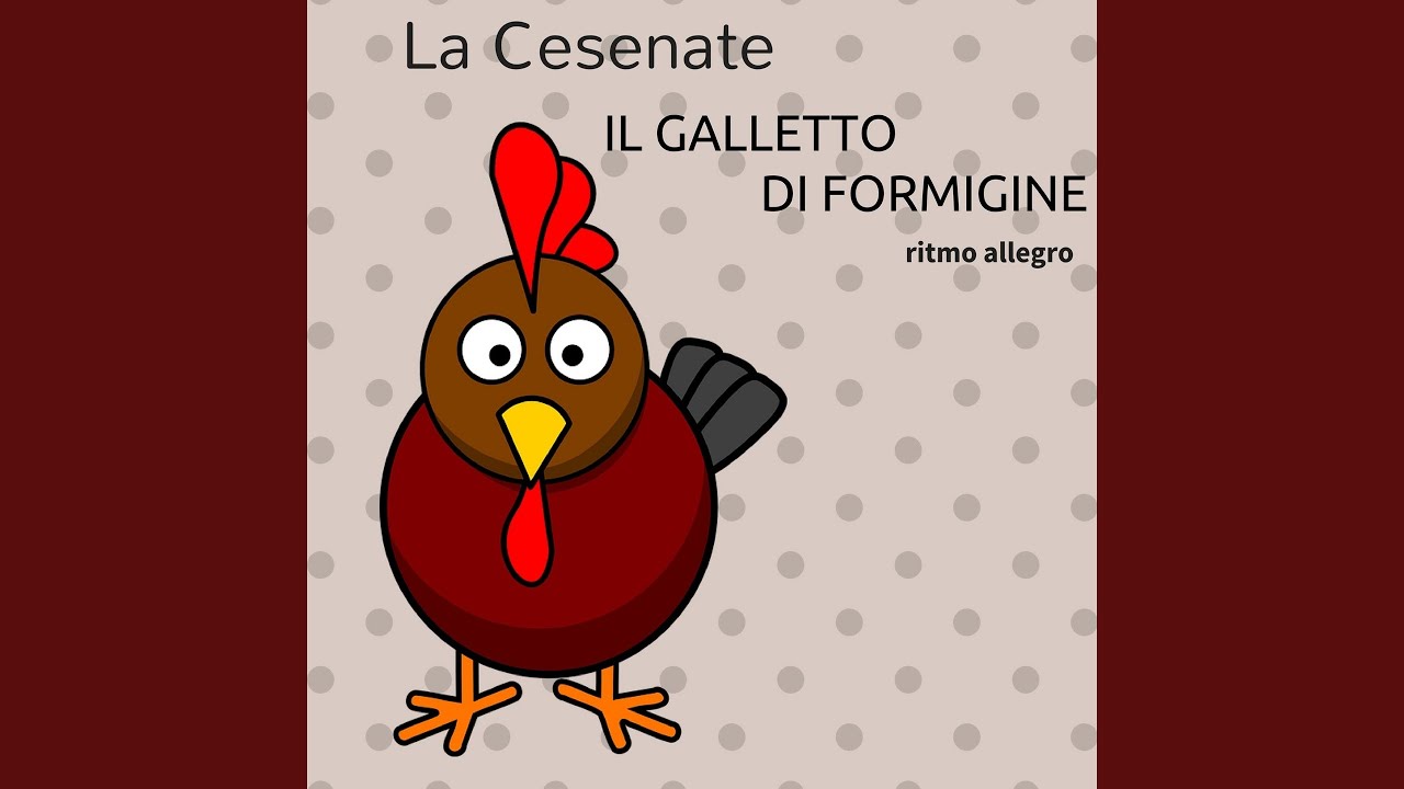 Il galletto di Formigine (Ritmo allegro)
